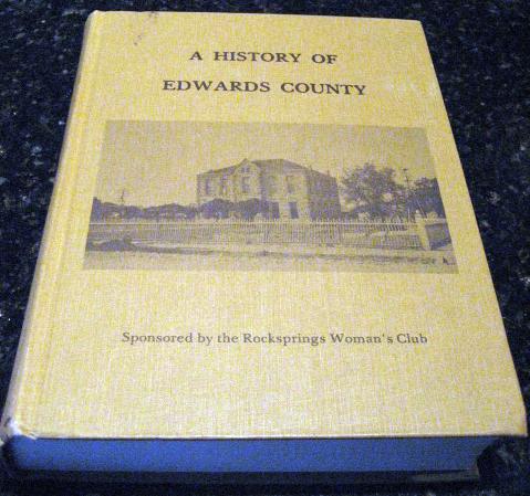 History of Edwards County Rocksprings Texas Genealogy